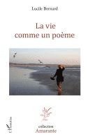Lucile Bernard - vie comme un poème, Häftad