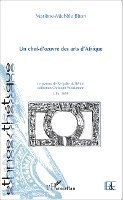 Marlène-Michèle Biton - chef-d'oeuvre des arts d'Afrique, Häftad