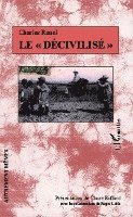 "décivilisé"