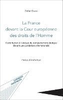 France devant la Cour européenne des droits de l'Homme