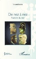 Vincent Bouton - De nez à nez, Häftad. Tillgänglighet: Lägg i varukorg