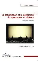 Laurent Darmon - satisfaction et la déception du spectateur au cinéma, Häftad. Tillgänglighet: Lägg i varukorg