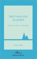 Jafari Amin - Droit bancaire islamique, Häftad. Tillgänglighet: Lägg i varukorg