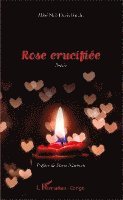 Batchi Neil Davis - Rose crucifiée, Häftad