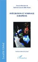 Gilles Rouet - Intégration et voisinage européens, Häftad