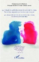 Philippe Bonnet - création artistique en France et à Cuba; Rencontres, séparations et rendez-vous manqués, Häftad. Tillgänglighet: Lägg i varukorg