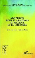 Françoise Lestage - Adoptions, dons et abandons au Mexique et en Colombie, Häftad