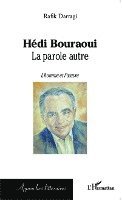 Darragi Rafik - Hédi Bouraoui, Häftad