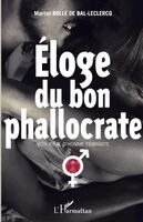 Eloge du bon phallocrate