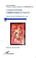 Thomas Alam - Collectivités, territoires et santé, Häftad. Tillgänglighet: Lägg i varukorg