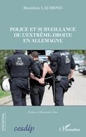 Police et surveillance de l'extrême-droite en Allemagne