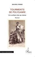Shanda Tonme - Tourments de polygamie, Häftad