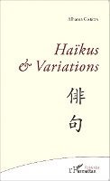 Haïkus et Variations