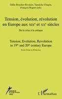 Boucher-Rivalain Odile - Tension, évolution, révolution en Europe aux XIXè et XXè siècles, Häftad