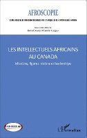 Les intellectuels africains au Canada