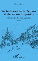 Chalon Tristan - Sur les traces de La Pérouse et de ses marins perdus, Häftad