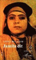 Ahmed Ben Dhiab - Jamila dit, Häftad
