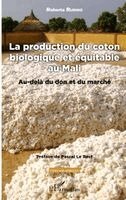 Rubino Roberta - production du coton biologique et équitable au Mali, Häftad