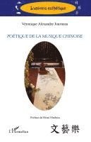 Véronique Alexandre-Journeau - Poétique de la musique chinoise, Häftad
