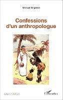 Michael Singleton - Confessions d'un anthropologue, Häftad. Tillgänglighet: Lägg i varukorg