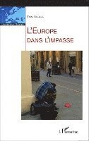 Achille Yves - L'Europe dans l'impasse, Häftad