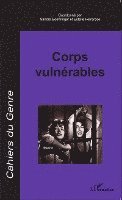 Danièle Senotier - Corps vulnérables, Häftad