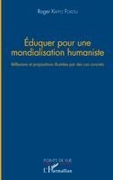 Eduquer pour une mondialisation humaniste