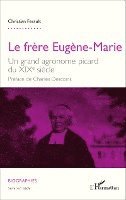 André Christian Ferault - frère Eugène-Marie, Häftad. Tillgänglighet: Lägg i varukorg
