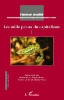 Jean-Jacques Deldyck - Les mille peaux du capitalisme Tome 1, Häftad