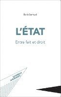 Boris Barraud - L'État entre fait et droit, Häftad. Tillgänglighet: Lägg i varukorg