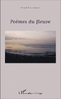 Poèmes du fleuve