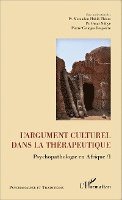 Pierre-Georges Despierre - L'argument culturel dans la thérapeutique, Häftad