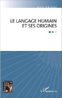 Urban Michel Paul - langage humain et ses origines, Häftad. Tillgänglighet: Lägg i varukorg