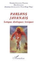 Viviane Sukandatessier - Parlons javanais, Häftad