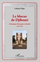 Prijac Lukian - blocus de Djibouti, Häftad. Tillgänglighet: Lägg i varukorg
