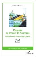 Rodrigue Coutouly - L'écologie au secours de l'économie, Häftad