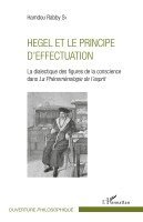 Hamdou Rabby Sy - Hegel et le principe d'effectuation, Häftad. Tillgänglighet: Lägg i varukorg