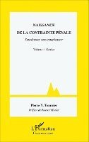 Pierre Victor Tournier - Naissance de la contrainte pénale, Häftad. Tillgänglighet: Lägg i varukorg