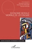 Bernard Hours - Economie morale, morale de l'économie, Häftad. Tillgänglighet: Lägg i varukorg