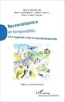 Domenget Jean-Claude - Reconnaissance et temporalités, Häftad