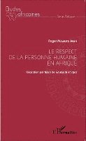 respect de la personne humaine en Afrique