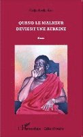 Fodjo Kadjo Abo - Quand le malheur devient une aubaine, Häftad