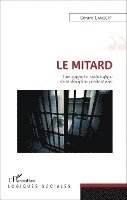Gérard Lambert - mitard, Häftad