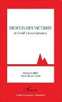 Robert Cario, Sylvie Ruiz-Vera - Droit(s) des victimes, Häftad. Tillgänglighet: Lägg i varukorg