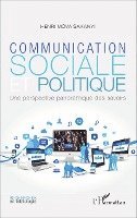 Henri Mova Sakanyi - Communication sociale et politique, Häftad. Tillgänglighet: Lägg i varukorg