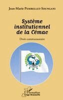 Système institutionnel de la Cémac