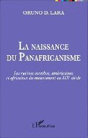Oruno Lara - naissance du Panafricanisme, Häftad. Tillgänglighet: Lägg i varukorg