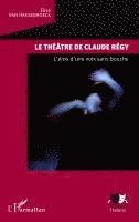 Van Haesebroeck Elise - théâtre de Claude Régy, Häftad