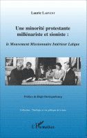 Laurie Larvent - minorité protestante millénariste et sioniste, Häftad
