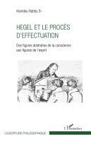 Hamdou Rabby Sy - Hegel et le procès d'effectuation, Häftad. Tillgänglighet: Lägg i varukorg